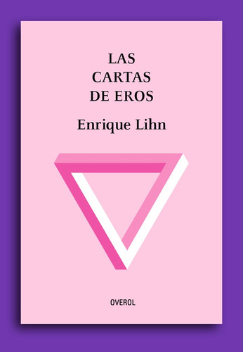 Cartas De Eros, Las