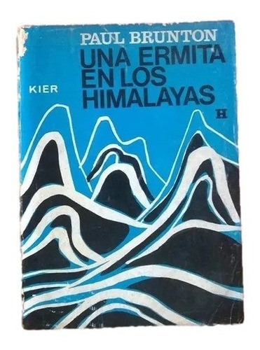 Una Ermita En Los Himalayas Paul Brunton Kier F3