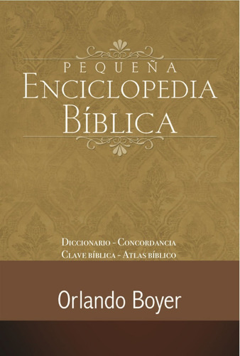 Pequeña Enciclopedia Bíblica 