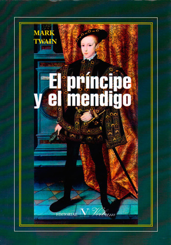 El Principe Y El Mendigo, de Mark Twain. Serie 8490744390, vol. 1. Editorial Promolibro, tapa blanda, edición 2016 en español, 2016