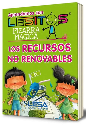 Pizarra Mágica Lesitos: Los Recursos No Renovables