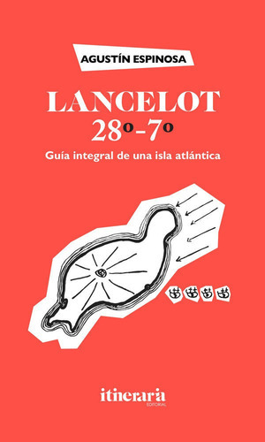 Lancelot, 28ÃÂº-7ÃÂº, de Espinosa, Agustín. Itineraria Editorial, tapa blanda en español