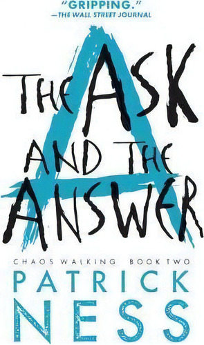 The Ask And The Answer, De Patrick Ness. Editorial Candlewick Press Ma, Tapa Blanda En Inglés