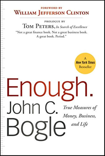 Libro:  Enough: True Measures Of Money, Business, And Life
