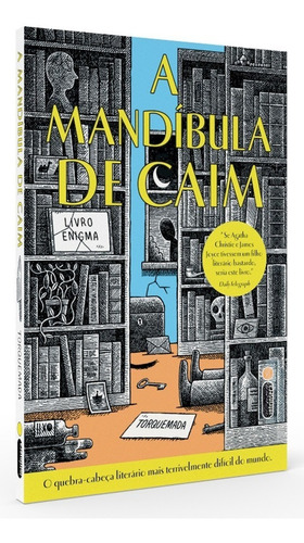 A mandíbula de Caim, de Edward Powys Mathers (Torquemada). Editora Intrínseca Ltda, capa mole, edição brochura em português, 2022