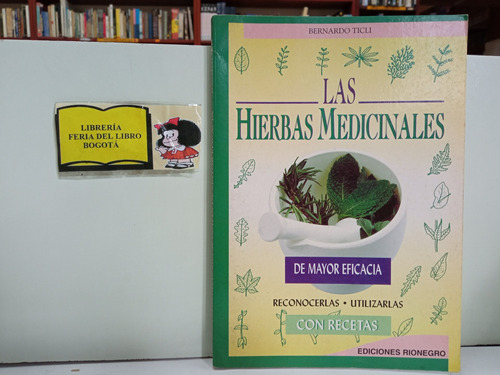 Las Hierbas Medicinales De Mayor Eficacia - Reconocerlas 