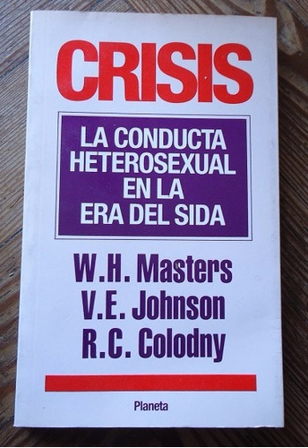 Crisis- La Conducta Heterosexual En La Era Del Sida- Masters