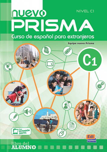  Nuevo Prisma. Curso De Español Para Extranjeros, Nivel C1  