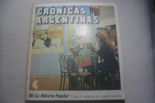 Cronicas Argentinas. Seleccion Historia Popular, Ceal. 