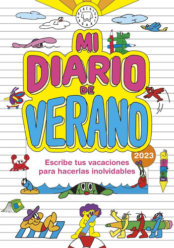 Mi Diario De Verano 2023, De El Hematocritico. Editorial Blackie Books, Tapa Blanda En Español