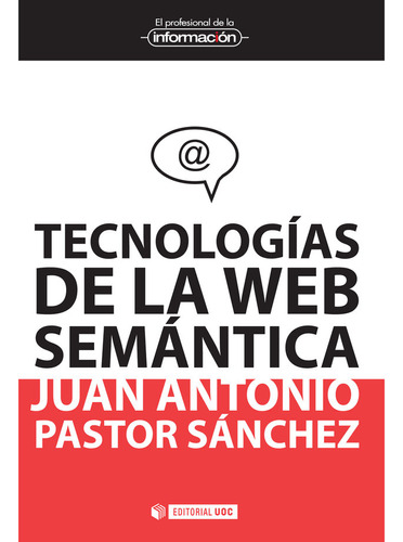 Libro Tecnologã­as De La Web Semã¡ntica - Pastor Sã¡nchez...