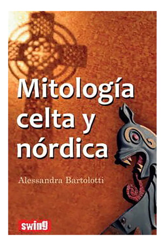 Mitologia Celta Y Nordica (ed.arg.) - Robin Book Swing - #c