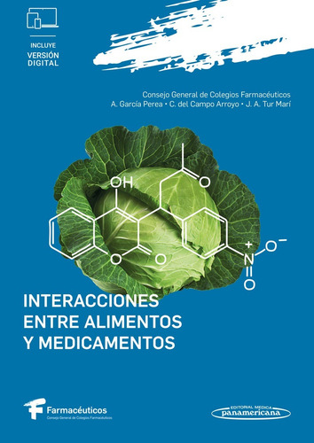 Cgcof Interacciones Entre Alimentos Y Medicamentos, De Cgcof - Sejo General De Colegios Oficiales De Farmacéuticos. Medicina Editorial Editorial Médica Panamericana, Tapa Blanda En Español, 2023