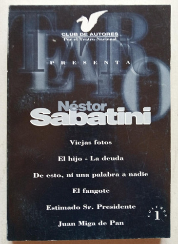 Nestor Sabatini. Viejas Fotos Y Otras Obras