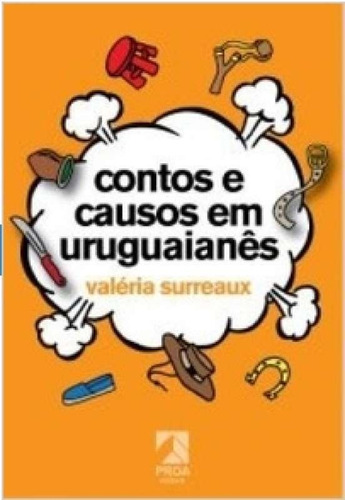 Contos E Causos Em Uruguaianês (3562)