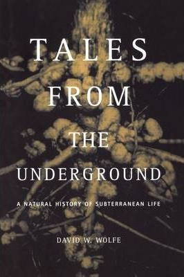 Libro Tales From The Underground : A Natural History Of S...