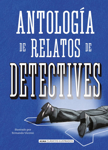 Antologia Relatos De Detectives - Varios Autores