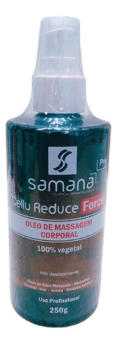 Óleo De Massagem Corporal Cellu Reduce Force 250g