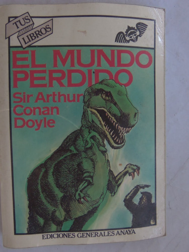 El Mundo Perdido Sr Arthur Conan Doyle Ilustrado Anaya