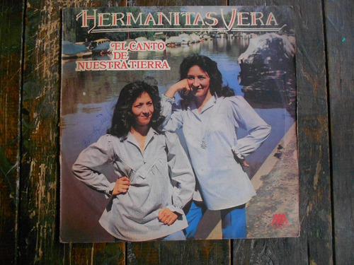 Hermanitas Vera  El Canto De Nuestra Tierra Lp 8 Puntos