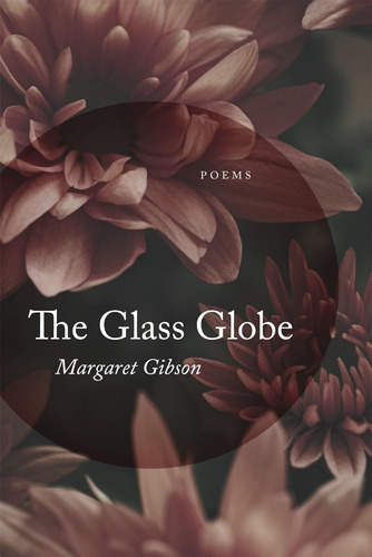 Libro:  The Glass Globe: Poems