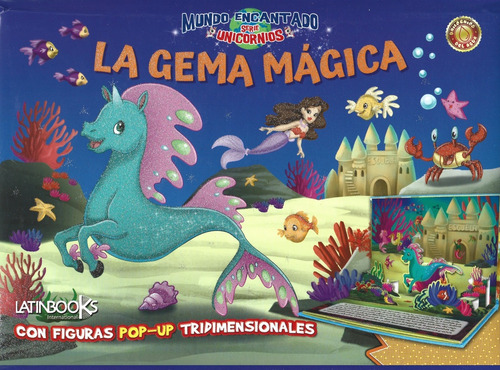 Mundo Encantado Unicornios - La Gema Magica  - Varios Autore