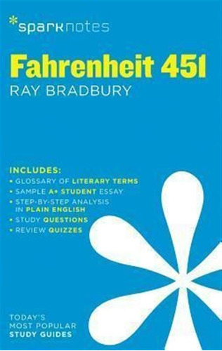 Fahrenheit 451 Sparknotes Literature Guide - Sparknotes (...