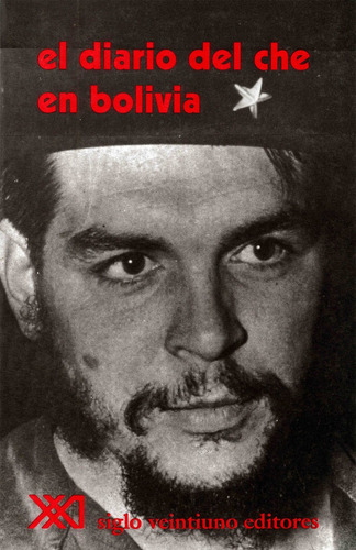 Diario Del Che En Bolivia, El - Ernesto Che Guevara