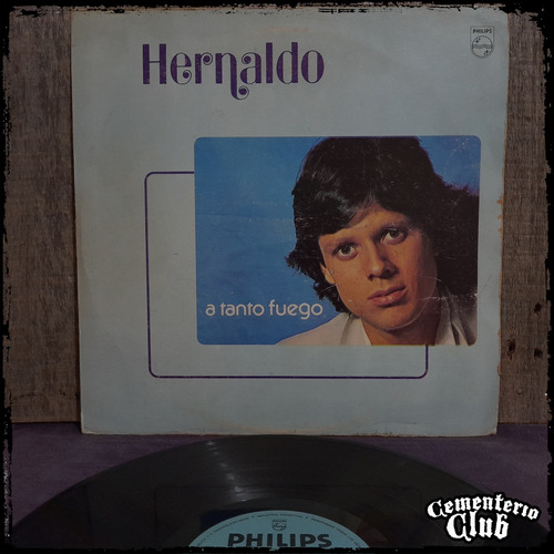 Hernaldo - A Tanto Fuego - Ed Arg 1982 Vinilo Lp