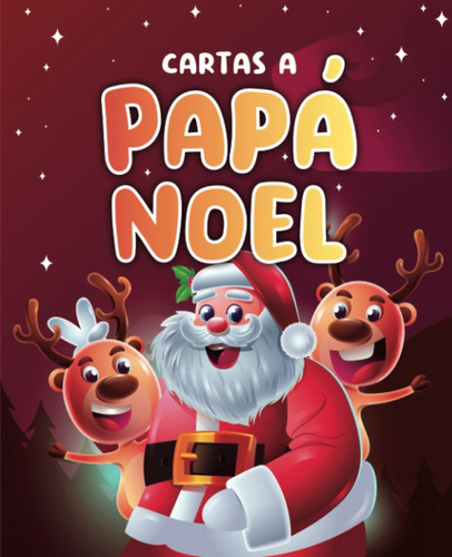 Libro: Cartas A Papá Noel: Cartas Originales Y Creativas Par