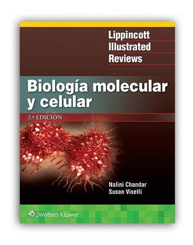 Biologia Molecular Y Celular Lippincott 2ª Ed.