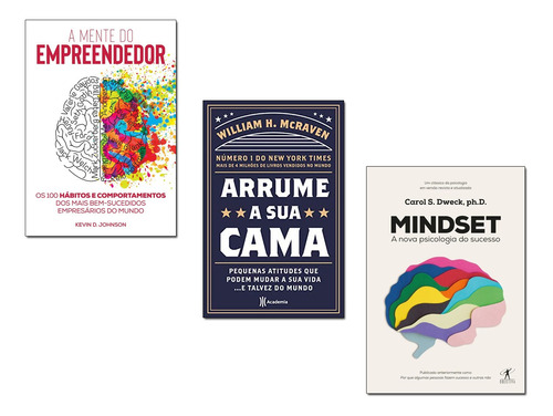 Arrume Sua Cama + A Mente Do Empreendedor + Mindset