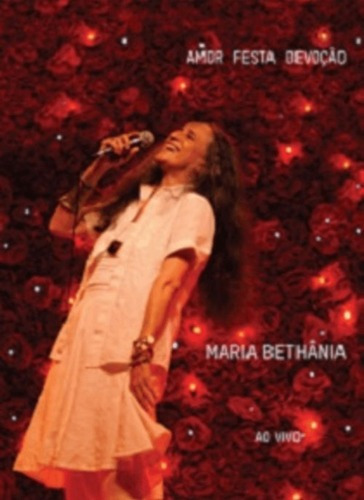 Dvd - Maria Bethânia - Amor, Festa E Devoção