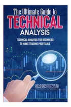 Comprar Libro: La Guía Definitiva Para El Análisis Técnico: Análisis