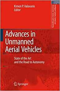 Advances In Unmanned Aerial Vehicles State Of The Art And Th