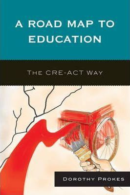 Libro A Roadmap To Education - Dorothy Prokes