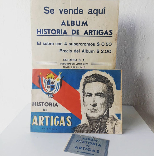 La Historia De Artigas  Album, Afiche Y Sobre De Figuritas