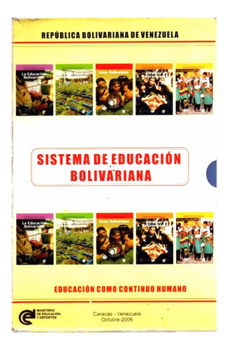 Sistema De Educacion Bolivariana Caracas 2006