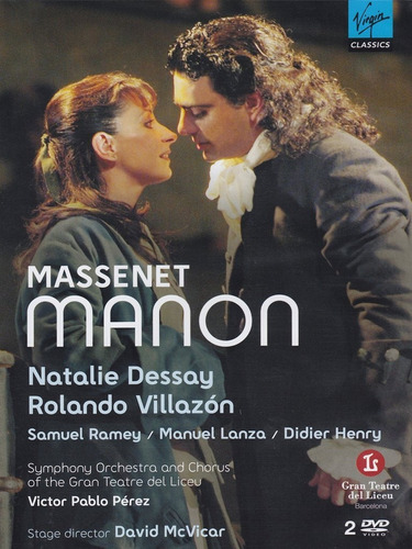Massenet - Manon - Dessay Villazon Perez  - 2 Dvds.