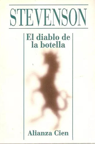 Robert Louis Stevenson: El Diablo De La Botella