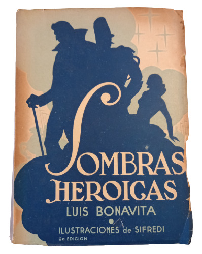 Luis Bonavita - Sombras Heroicas