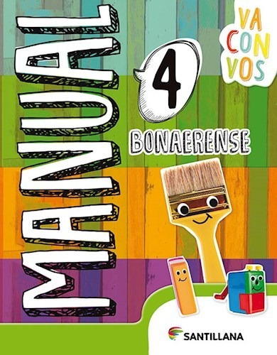 Manual Santillana 4 Va Con Vos Bonaerense (novedad 2020) -
