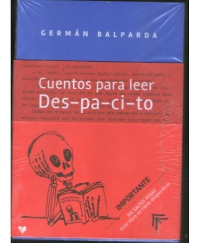 Cuentos Para Leer Des-pa-ci-to - Germán Balparda