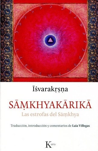 Imagen 1 de 1 de Samkhyakarika Las Estrofas Del Samkhya - Isvarakrsna