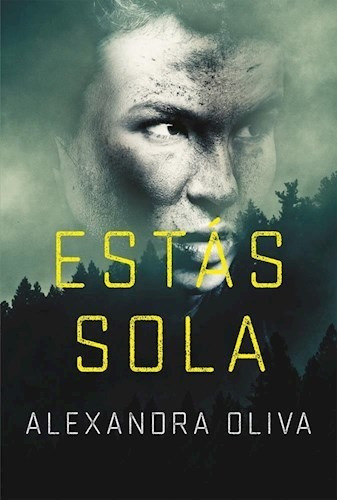 Estas Sola - Oliva Alexandra (libro)
