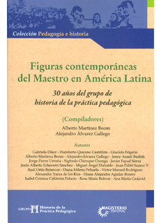 Figuras Contemporáneas Del Maestro En América Latina 30 Años