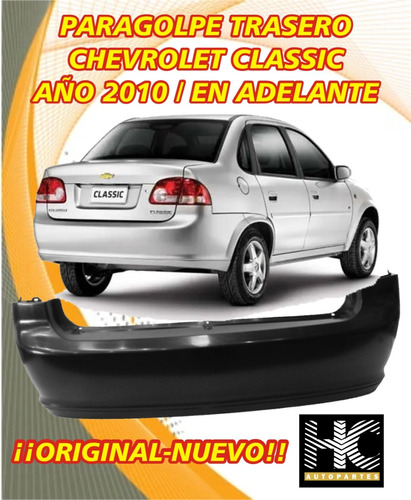 Paragolpe Trasero Chevrolet Classic 2010/  ¡nuevo-original!