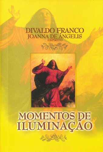 Momentos De Iluminação, De Divaldo Pereira Franco. Editora Leal Em Português