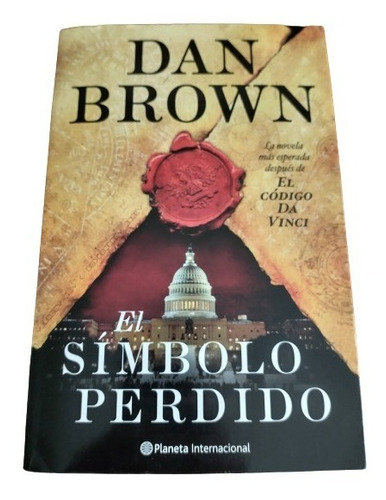 Libro El Símbolo Perdido. Autor: Dan Brown