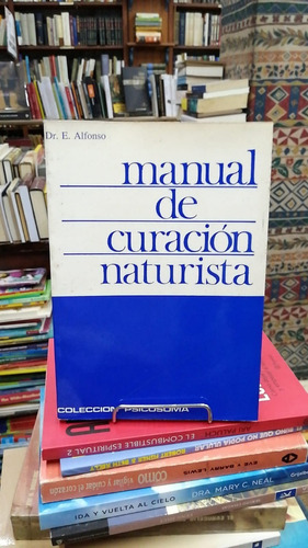 Manual De Curacion Naturista Dr. Alfonso